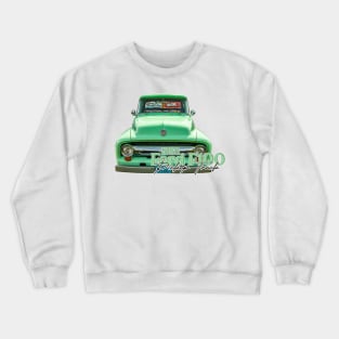 1956 Ford F100 Pickup Truck Crewneck Sweatshirt